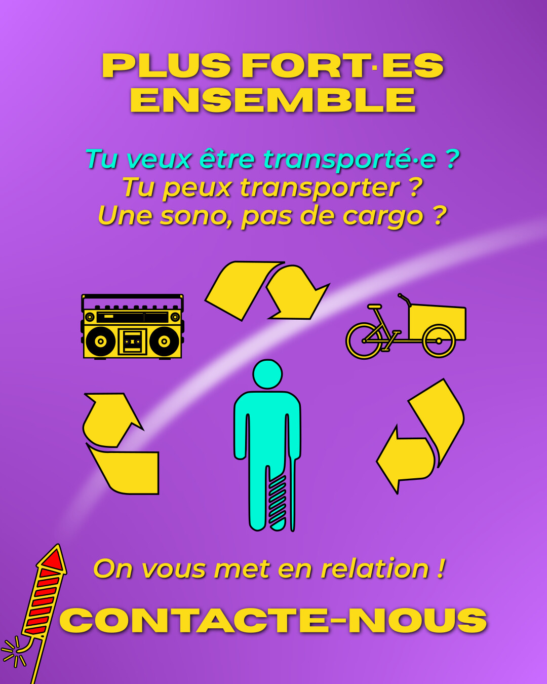 Plus fort·es ensemble ! Tu veux être transporté·e ? Tu peux transporter ? Une sono, pas de cargo ? On vous met en relation ! Contacte-nous.