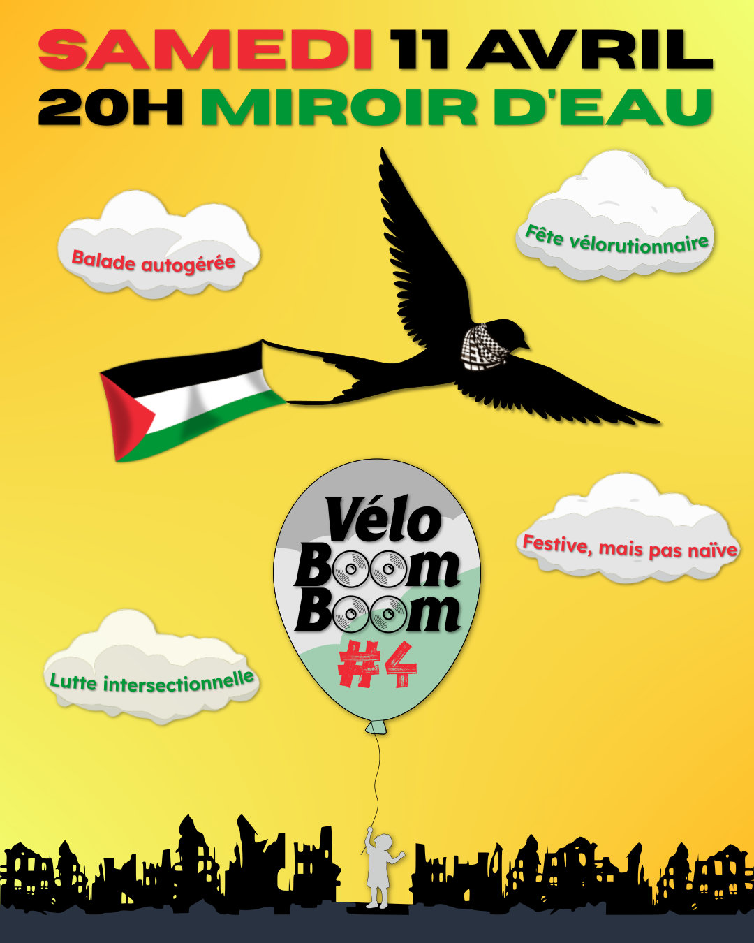Samedi 11 avril 20h au miroir d'eau : Véloboomboom édition 4 ! Balade autogérée, fête vélorutionnaire, lutte intersectionnelle. Festive, mais pas naïve.