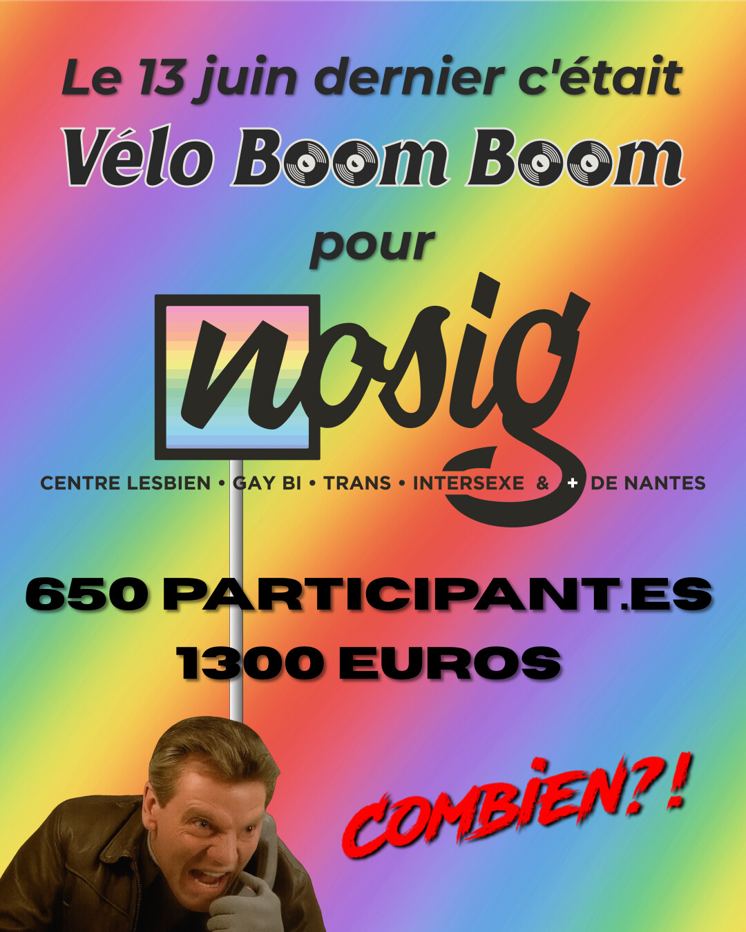 Le 13 juin dernier, c'était Vélo Boom Boom pour NOSIG, le centre LGBTQIA+ de Nantes. 650 participant·es et 1300 euros.